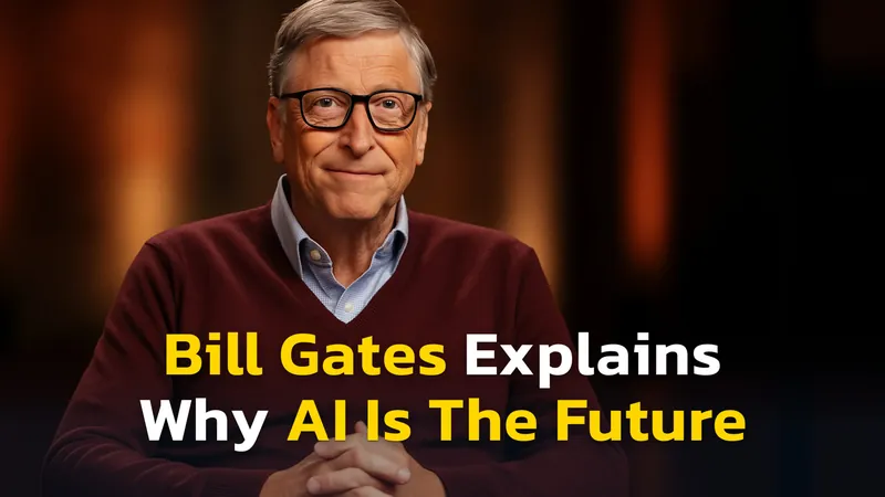 Bill Gates Talks the Future: How AI Will Change Everything
