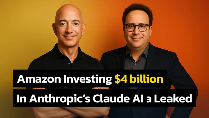 Amazon’s $4 Billion Bet on Anthropic: Should Google Be Worried?