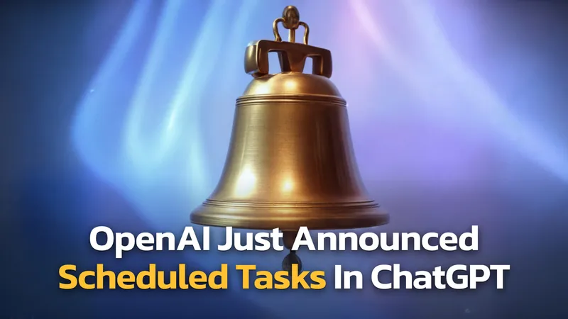 How to Use ChatGPT’s Scheduled Tasks & Reminders to Stay on Top of Everything