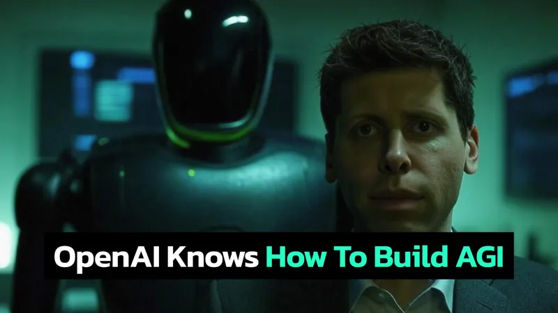 Sam Altman Believes OpenAI is on the Verge of Building AGI (Artificial General Intelligence)