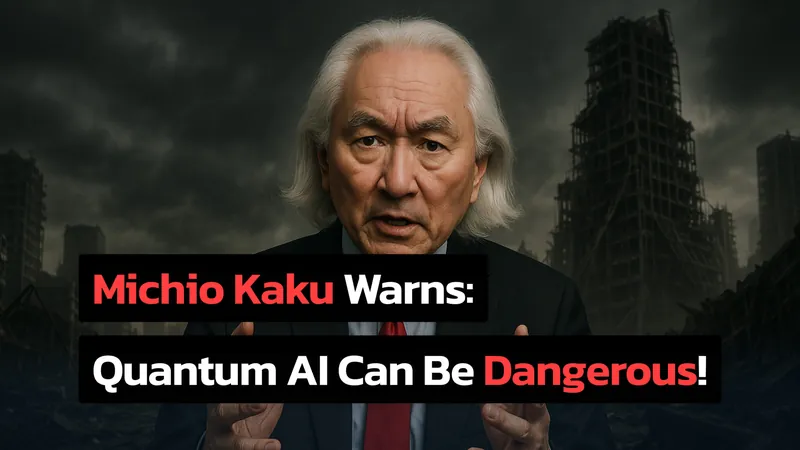 Michio Kaku Warns: Quantum AI Might Be the Downfall of Humanity!
