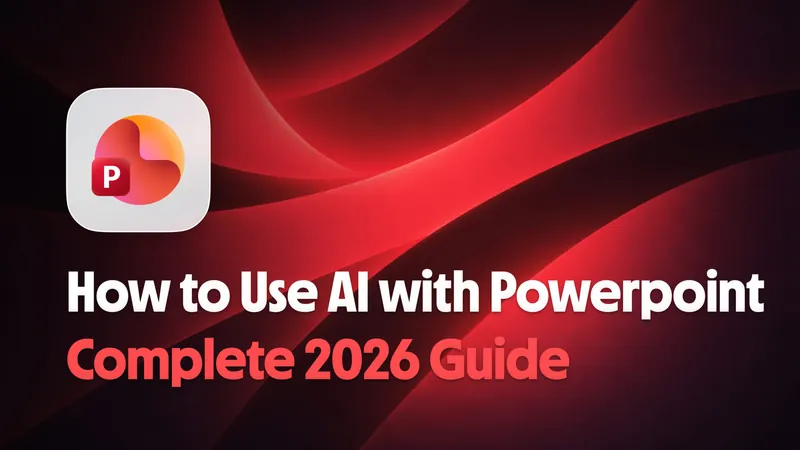 How to Use AI in PowerPoint: The Complete Guide for 2026